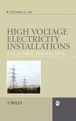 High Voltage Electricity Installations, Stephen Jay