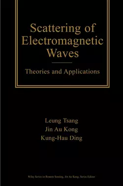 Scattering of Electromagnetic Waves, Leung Tsang