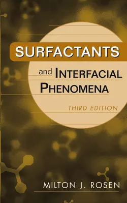 Surfactants and Interfacial Phenomena, Milton Rosen