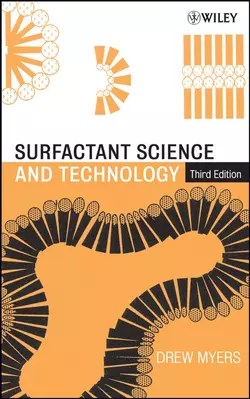 Surfactant Science and Technology, Drew Myers