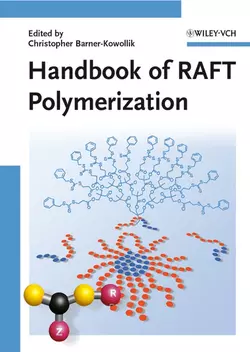 Handbook of RAFT Polymerization, Christopher Barner-Kowollik