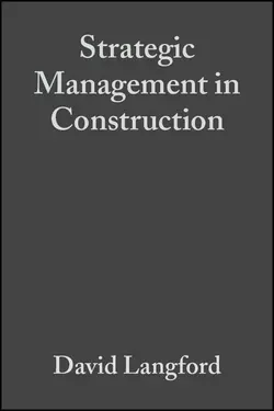 Strategic Management in Construction, Steven Male