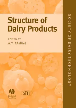 Structure of Dairy Products, Adnan Tamime