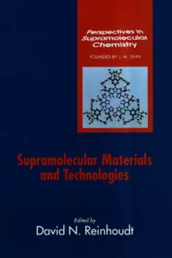 Supramolecular Materials and Technologies, David Reinhoudt