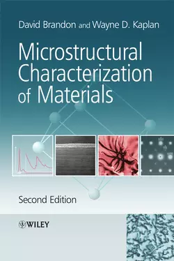 Microstructural Characterization of Materials, David Brandon