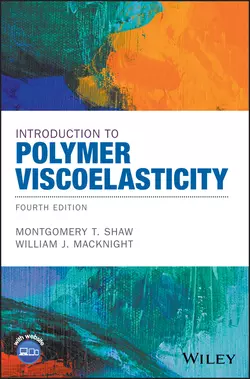 Introduction to Polymer Viscoelasticity, Montgomery Shaw