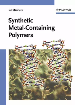 Synthetic Metal-Containing Polymers, Ian Manners