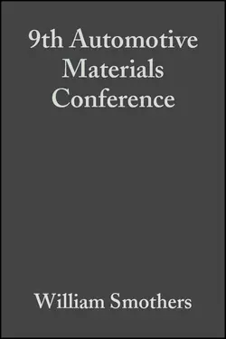 9th Automotive Materials Conference William Smothers