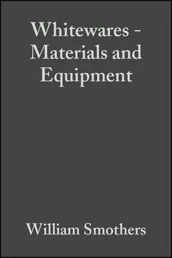 Whitewares - Materials and Equipment William Smothers