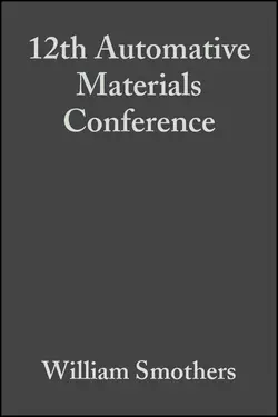 12th Automative Materials Conference, William Smothers