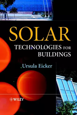 Solar Technologies for Buildings, Ursula Eicker