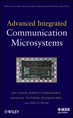 Advanced Integrated Communication Microsystems, Joy Laskar