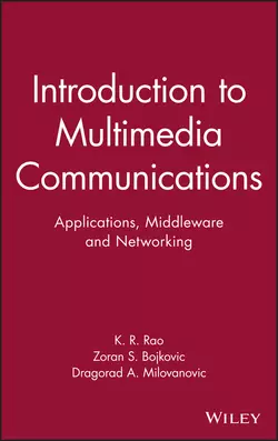 Introduction to Multimedia Communications, Kamisetty Rao