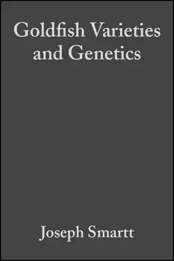 Goldfish Varieties and Genetics, Joseph Smartt