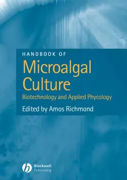 Handbook of Microalgal Culture, Amos Richmond