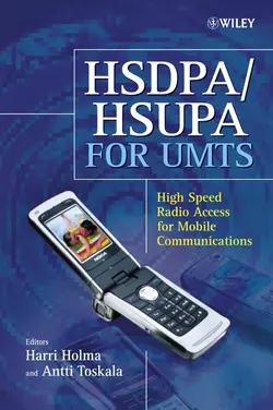 HSDPA HSUPA for UMTS Harri Holma и Antti Toskala