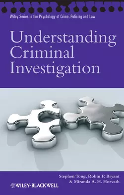 Understanding Criminal Investigation, Stephen Tong