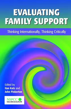 Evaluating Family Support John Pinkerton и Ilan Katz