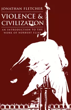 Violence and Civilization, Jonathan Fletcher