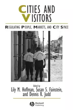 Cities and Visitors Susan Fainstein и Lily Hoffman