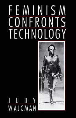 Feminism Confronts Technology Judy Wajcman