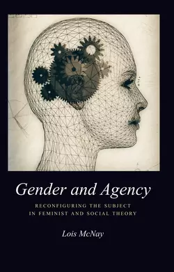 Gender and Agency Lois McNay