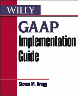 GAAP Implementation Guide Steven Bragg