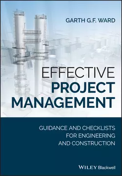 Effective Project Management, Garth G. F. Ward