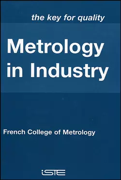 Metrology in Industry Dominique Placko и French Metrology