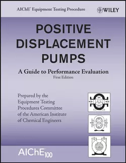 Positive Displacement Pumps, American Institute of Chemical Engineers (AIChE)