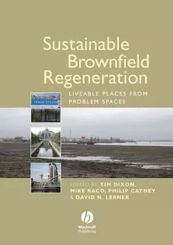 Sustainable Brownfield Regeneration, Mike Raco