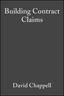 Building Contract Claims David Chappell и Vincent Powell-Smith