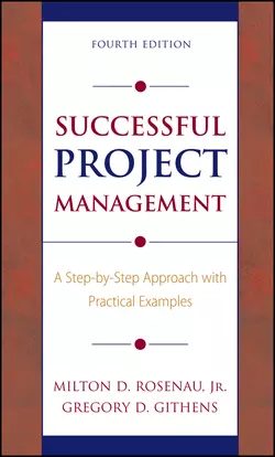 Successful Project Management Gregory Githens и Milton Rosenau