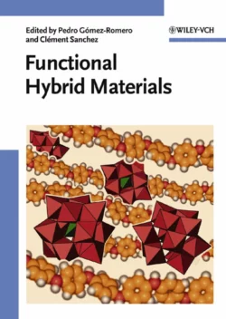 Functional Hybrid Materials Clement Sanchez и Pedro Gomez-Romero