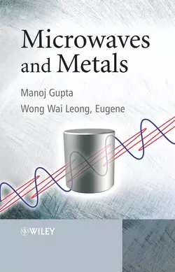 Microwaves and Metals, Manoj Gupta