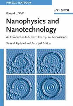 Nanophysics and Nanotechnology, Edward Wolf