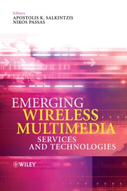 Emerging Wireless Multimedia, Apostolis Salkintzis