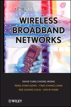 Wireless Broadband Networks Ying-chang Liang и Peng-Yong Kong