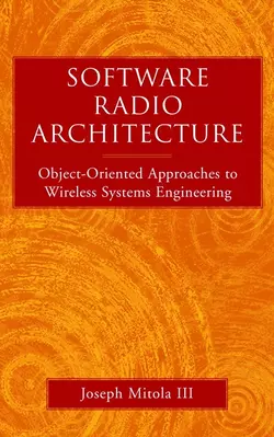 Software Radio Architecture Joseph Mitola