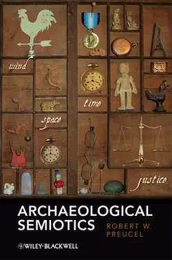 Archaeological Semiotics Robert Preucel