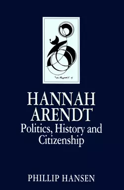 Hannah Arendt Phillip Hansen