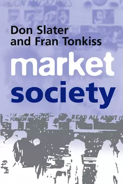 Market Society Don Slater и Fran Tonkiss