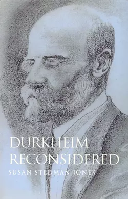 Durkheim Reconsidered Susan Jones