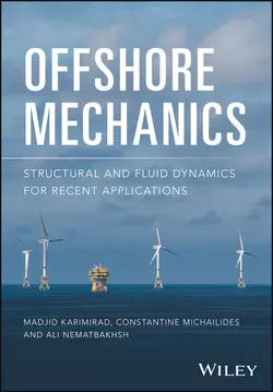 Offshore Mechanics Madjid Karimirad и Constantine Michailides