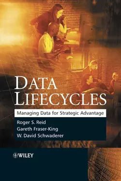 Data Lifecycles Gareth Fraser-King и Roger Reid