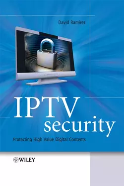 IPTV Security, David Ramirez