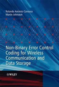 Non-Binary Error Control Coding for Wireless Communication and Data Storage Martin Johnston и Rolando Carrasco