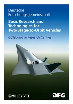 Basic Research and Technologies for Two-Stage-to-Orbit Vehicles Gottfried Sachs и Siegfried Wagner