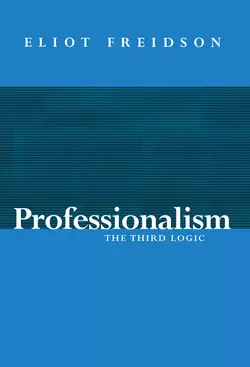 Professionalism, Eliot Freidson