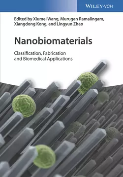 Nanobiomaterials Murugan Ramalingam и Xiumei Wang